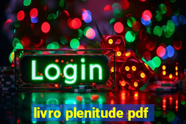 livro plenitude pdf